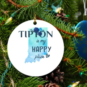 Christmas 2023 Gift Keepsake Ornament Tipton Indiana is My Happy Place - Xmas Decoration Tree for Holiday Memories Rustic Gift Family MDF Plastic 3" White