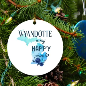 Christmas 2023 Gift Keepsake Ornament Wyandotte Michigan is My Happy Place - Xmas Decoration Tree for Holiday Memories Rustic Gift Family MDF Plastic 3" White