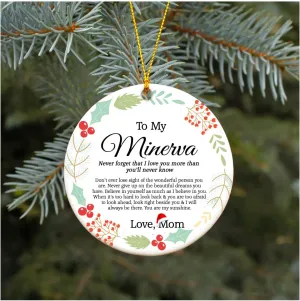 Christmas Ornament 2024 with Name Minerva Ornaments Gift from Mom Ideas Daughter Mom Xmas Holidays Decoration Keepsake 3 inches White