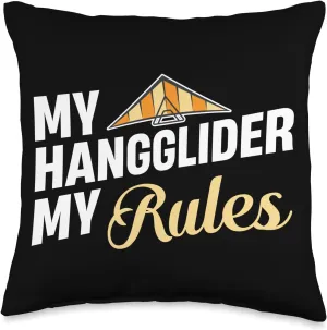 My Hangglider My Rules Paraglider Skydiver Adventure Throw Pillow, 16x16, Multicolor