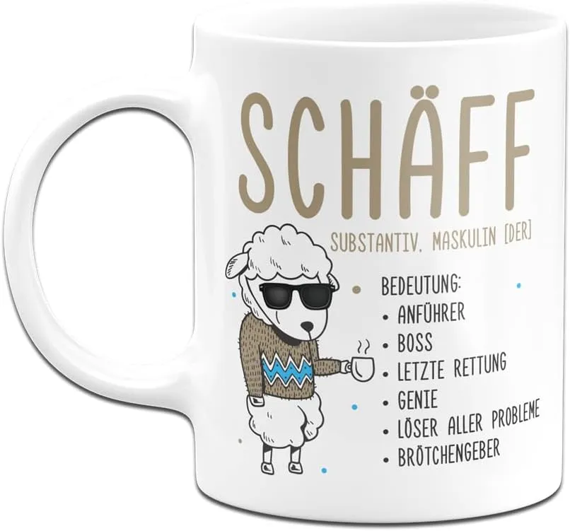 Tassenbrennerei Mug – Schäff – Coffee Mug Funny with Saying as a Gift for Boss (White)